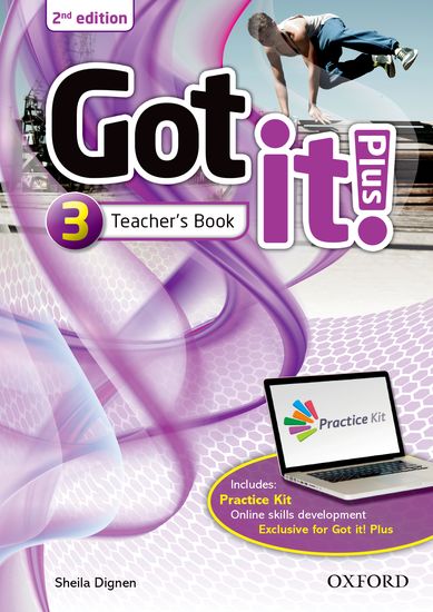 Got It! Plus 2nd edition Level 3 Teacher's Pack