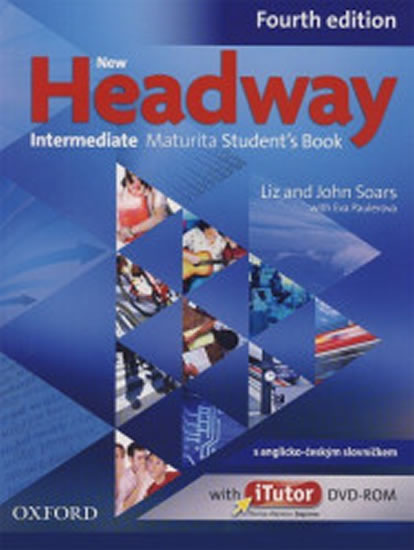 New Headway Fourth Edition Intermediate Maturita Student´s Book (czech Edition)