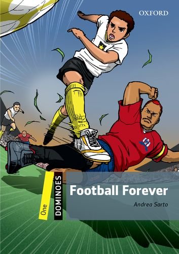 Dominoes Second Edition Level 1 - Football Forever