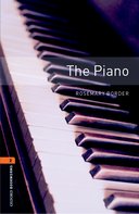 Oxford Bookworms Library New Edition 2 the Piano with Audio Mp3 Pack