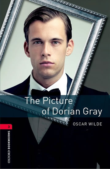 Oxford Bookworms Library New Edition 3 the Picture of Dorian Gray with Audio Mp3 Pack