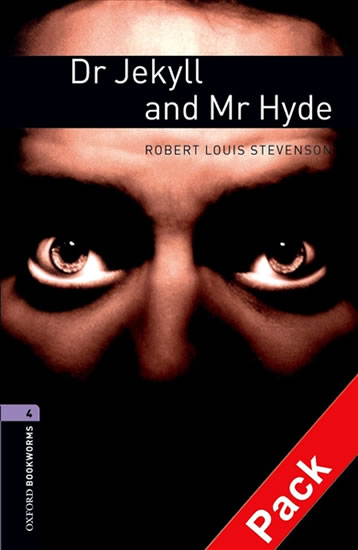 Oxford Bookworms Library New Edition 4 Dr Jekyll and Mr Hyde with Audio Mp3 Pack