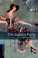 Oxford Bookworms Library New Edition 5 the Garden Party with Audio Mp3 Pack