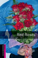 Oxford Bookworms Library New Edition Starter Red Roses with Audio Mp3 Pack