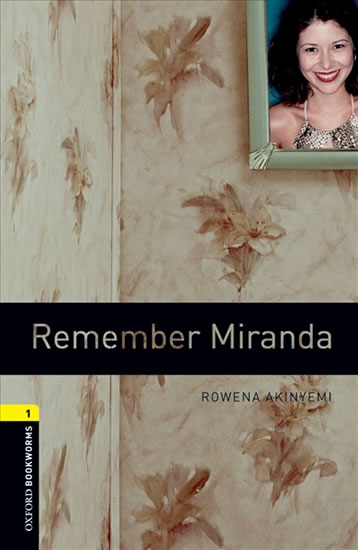 Oxford Bookworms Library New Edition 1 Remember Miranda with Audio Mp3 Pack