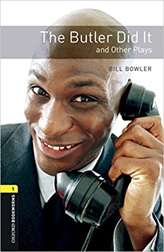Oxford Bookworms Playscripts New Edition 1 The Butler Did It with Audio Mp3 Pack