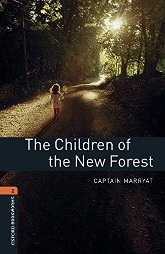Oxford Bookworms Library New Edition 2 Children of the New Forest with Audio Mp3 Pack