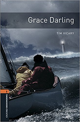 Oxford Bookworms Library New Edition 2 Grace Darling with Audio Mp3 Pack