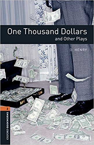Oxford Bookworms Playscripts New Edition 2 One Thousand Dollars and Other with Audio Mp3 Pack