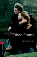 Oxford Bookworms Library New Edition 3 Ethan Frome with Audio Mp3 Pack