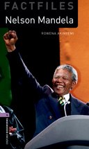 Oxford Bookworms Factfiles New Edition 4 Nelson Mandela with Audio Mp3 Pack
