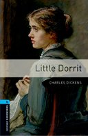 Oxford Bookworms Library New Edition 5 Little Dorrit with Audio Mp3 Pack