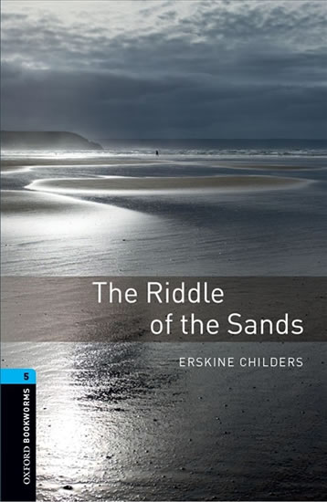 Oxford Bookworms Library New Edition 5 Riddle of the Sands with Audio Mp3 Pack
