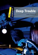 Dominoes Second Edition Level 1 - Deep Trouble with Audio Mp3 Pack