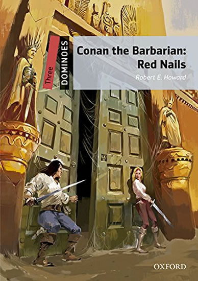 Dominoes Second Edition Level 3 - Conan the Barbarian: Red Nails with Audio Mp3 Pack