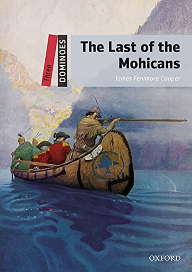 Dominoes Second Edition Level 3 - The Last of the Mohicans with Audio Mp3 Pack