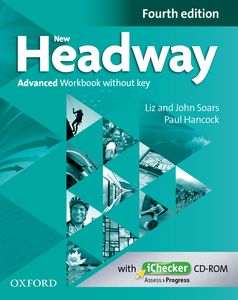 New Headway Fourth Edition Advanced Workbook without Key and iChecker CD-ROM