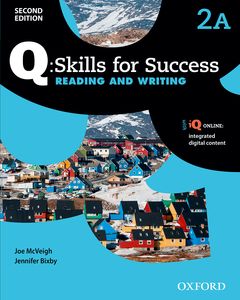 Q: Skills for Success Second Edition 2 Reading & Writing Student´s Book A