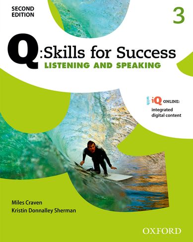 Q: Skills for Success Second Edition 3 Listening & Speaking Student´s Book with Online Practice