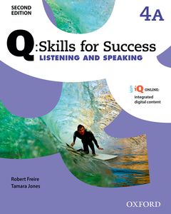 Q: Skills for Success Second Edition 4 Listening & Speaking Student´s Book A