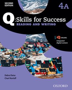 Q: Skills for Success Second Edition 4 Reading & Writing Student´s Book A