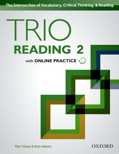 Trio Reading Level 2 Student Book with Online Practice