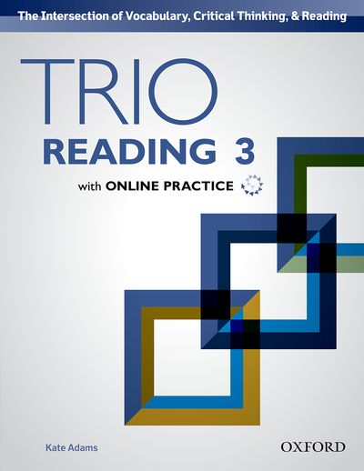 Trio Reading Level 3 Student Book with Online Practice