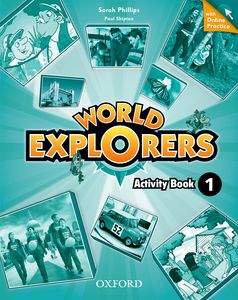 World Explorers 1 Activity Book with Online Practice