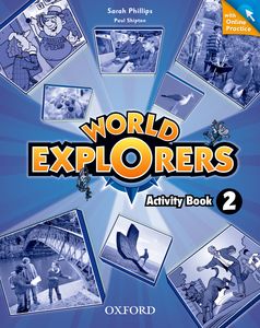 World Explorers 2 Activity Book with Online Practice