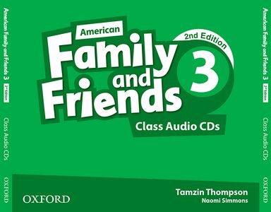 Family and Friends American English Edition Second Edition 3 Class Audio CDs /3/