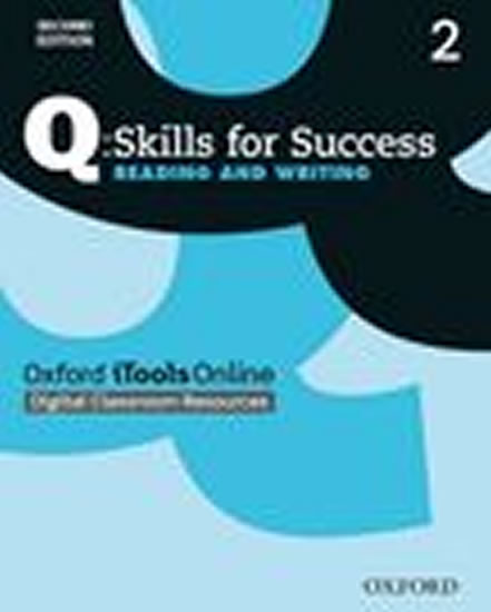 Q: Skills for Success Second Edition 2 Reading & Writing iTools Online