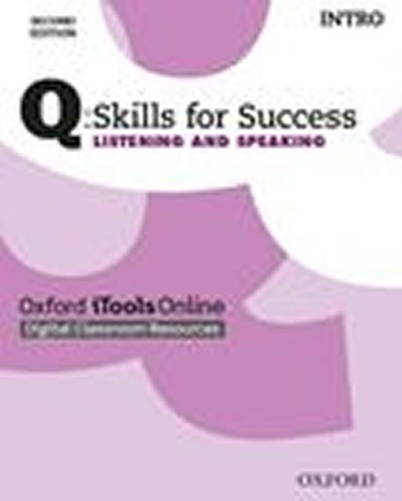 Q: Skills for Success Second Edition Intro Listening & Speaking iTools Online
