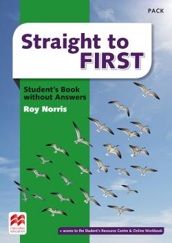 Straight to First Student's Book Pack without Key