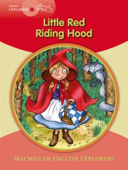 Young Explorers 1 Little Red Riding Hood