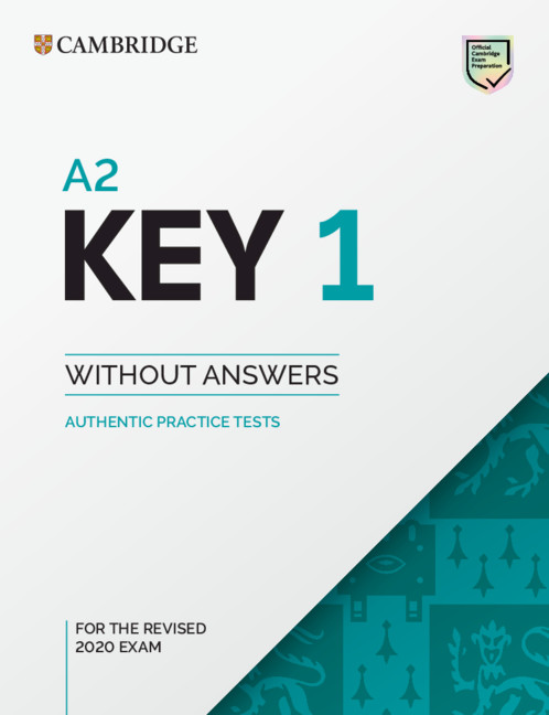 A2 Key 1 for revised exam from 2020 Student's Book without answers
