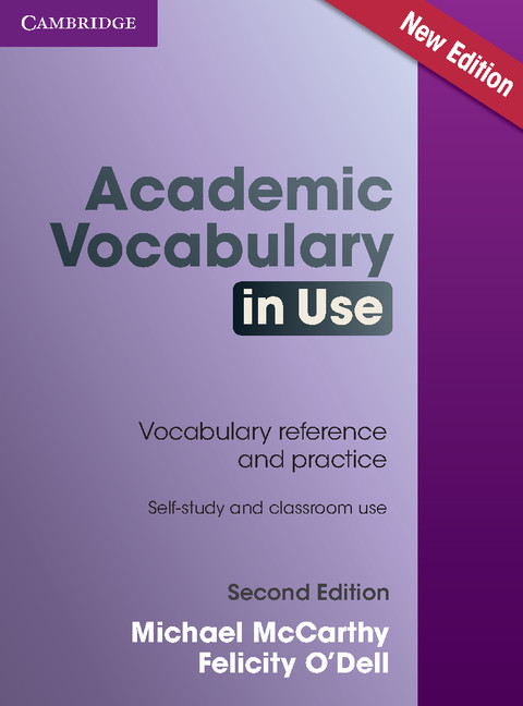 Academic Vocabulary in Use Second Edition: Edition with answers