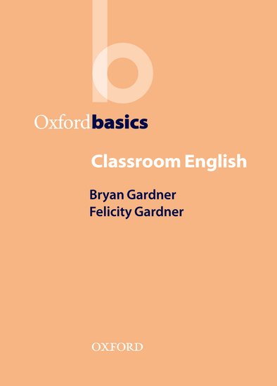 Oxford Basics Classroom English