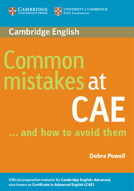 Common Mistakes at CAE...and How to Avoid Them