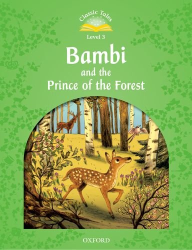 Classic Tales 3 Bambi and the Prince of the Forest (2nd)