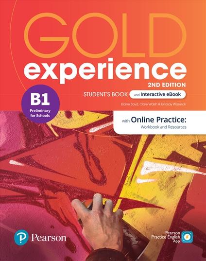 Gold Experience B1 Student´s Book with Interactive eBook, Online Practice, Digital Resources and Mobile App. 2nd Edition
