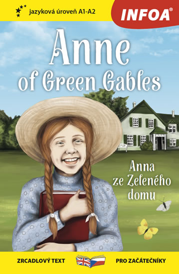Anna ze Zeleného domu / Anne of Green Gables - Zrcadlová četba (A1-A2)