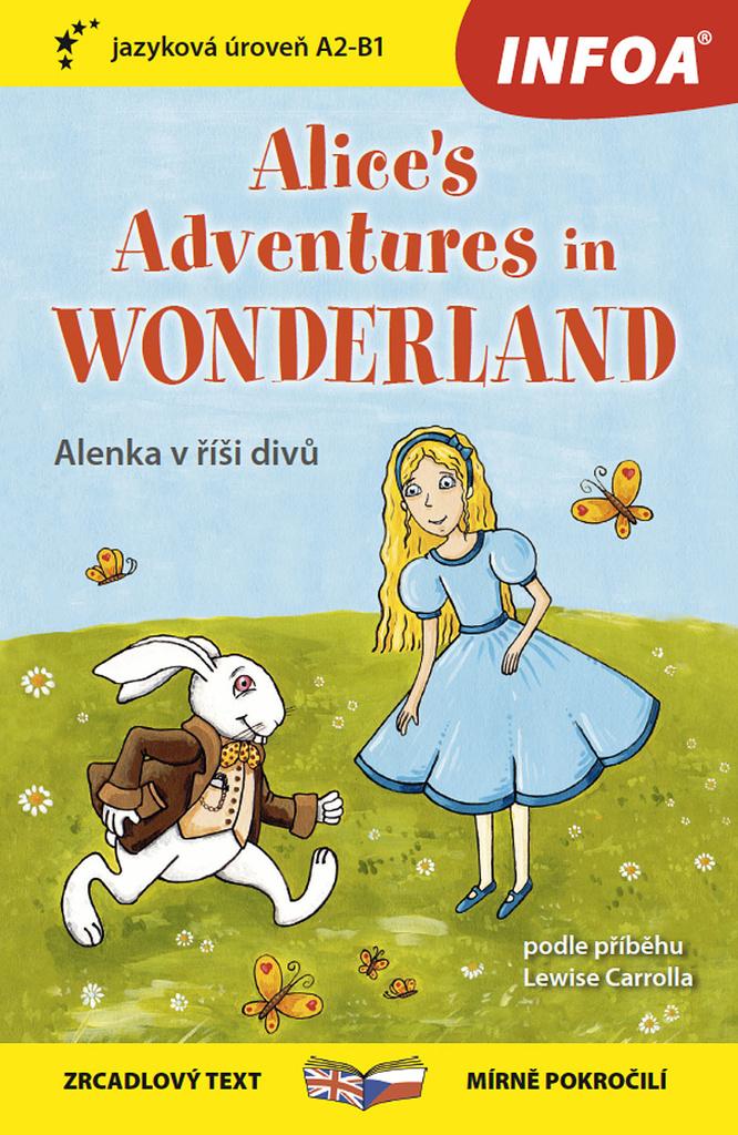 Alenka v říši divů / Alice in Wonderland - Zrcadlová četba (B1-B2)