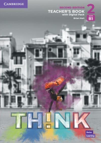 Think 2nd Edition 2 Teacher´s Book with Digital Pack