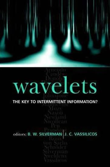 Wavelets: the Key to Intermittent Information?