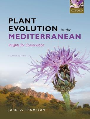 Plant Evolution in the Mediterranean : Insights for conservation