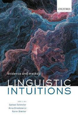 Linguistic Intuitions : Evidence and Method