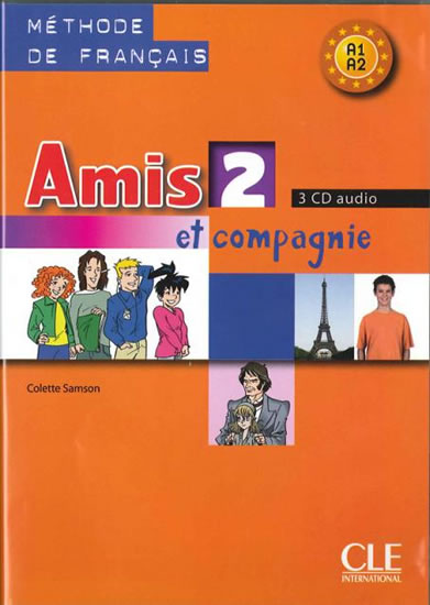Amis et compagnie 2: CD audio pour la classe (3)