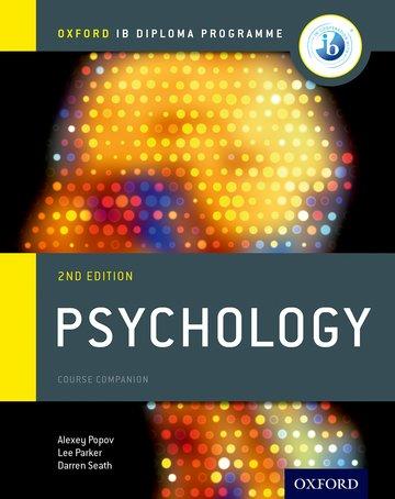 Oxford IB Diploma Programme: Psychology Course Companion, 2nd