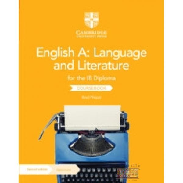 English A: Language and Literature for the IB Diploma Coursebook with Digital Access (2 Years) 2nd Edition