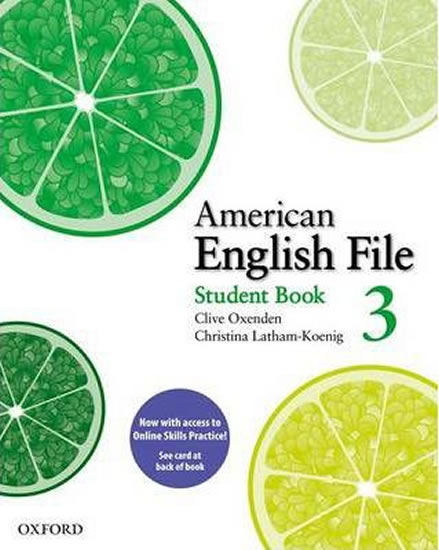 American English File 3 Student´s Book with Online Skills Practice Pack